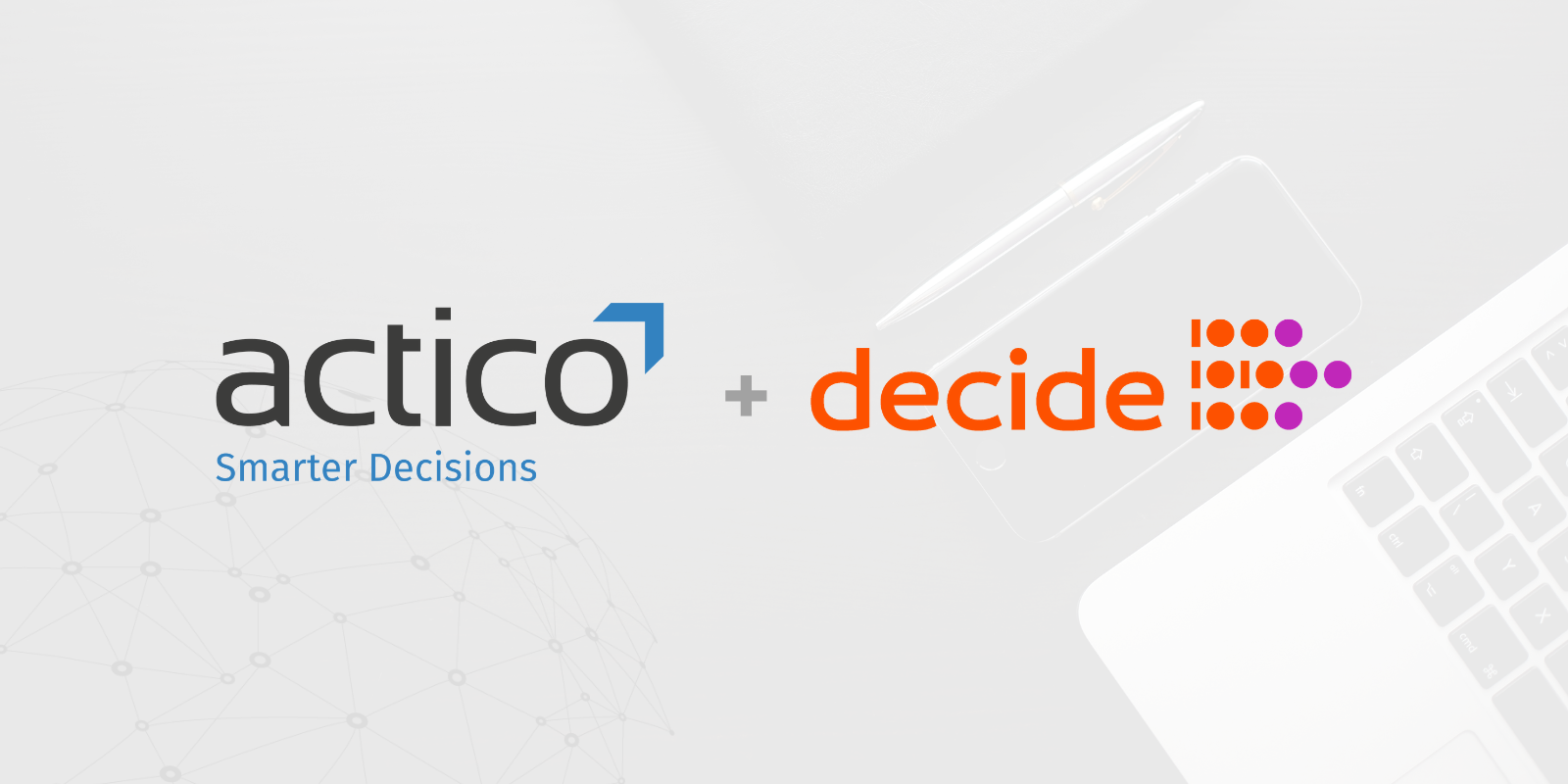 actico + decide