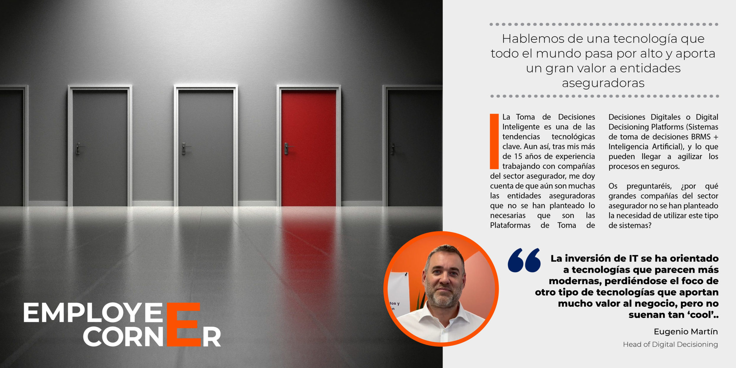 Hablemos de una tecnología que todo el mundo pasa por alto y aporta un gran valor a entidades aseguradoras