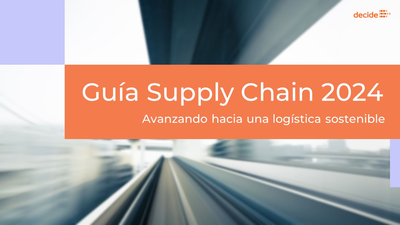 Consigue ya tu Guía Supply Chain 2024 de Logística Sostenible