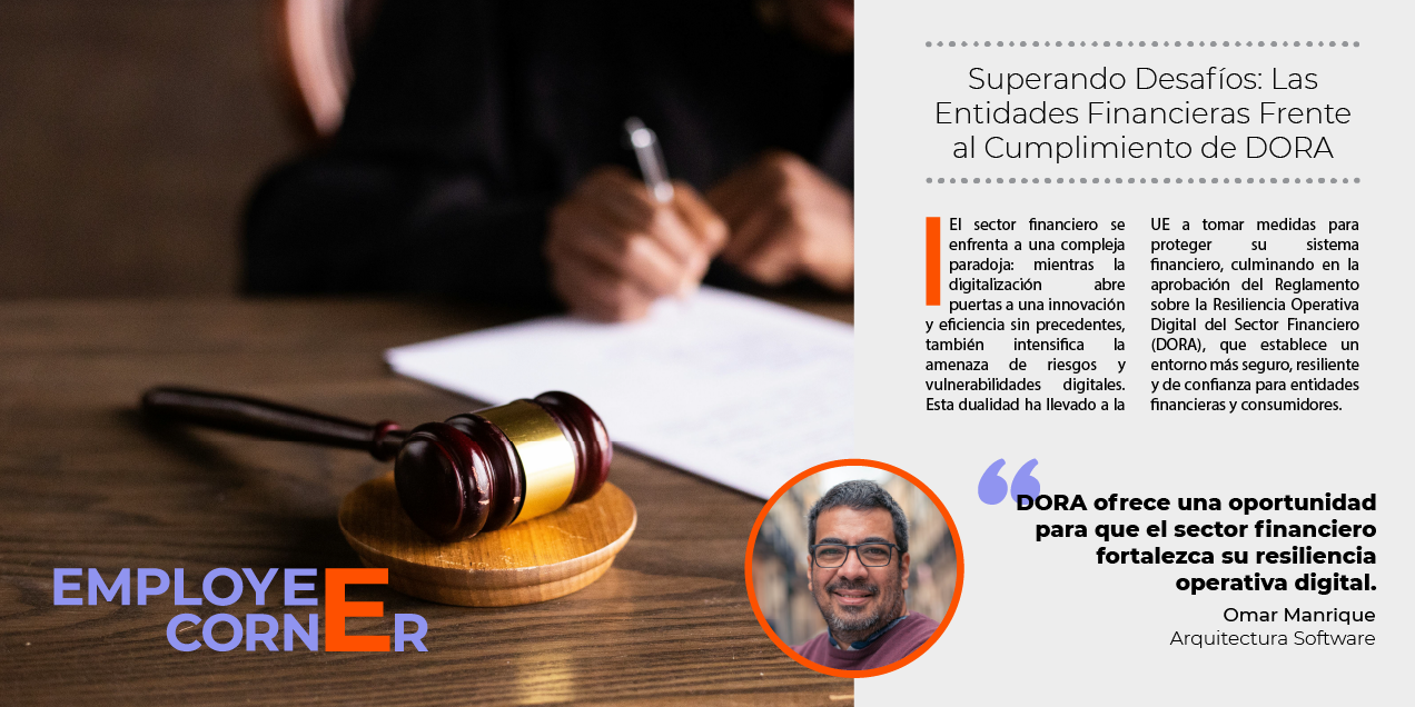 Superando Desafíos: Las Entidades Financieras Frente al Cumplimiento de DORA